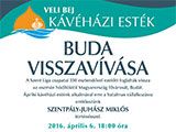 Veli bej Kávéházi esték – Buda visszavívása