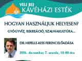 Hogyan használjuk helyesen?